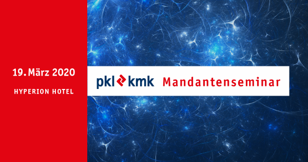 pkl-kmk Mandantenseminar 19.03.2020